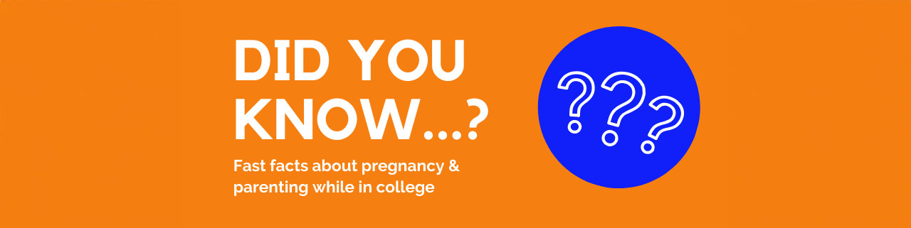 did-you-know-college-pregnancy-parenting-facts.jpg